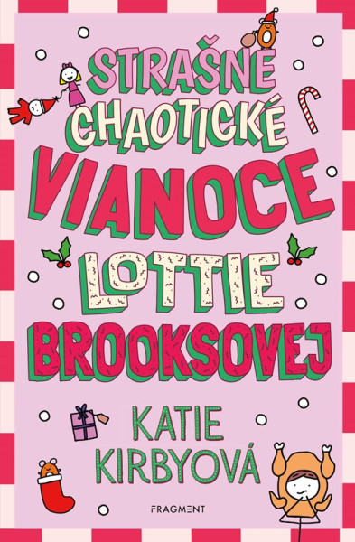 Strašne chaotické Vianoce Lottie Brooksovej Strašne chaotické Vianoce Lottie Brooksovej