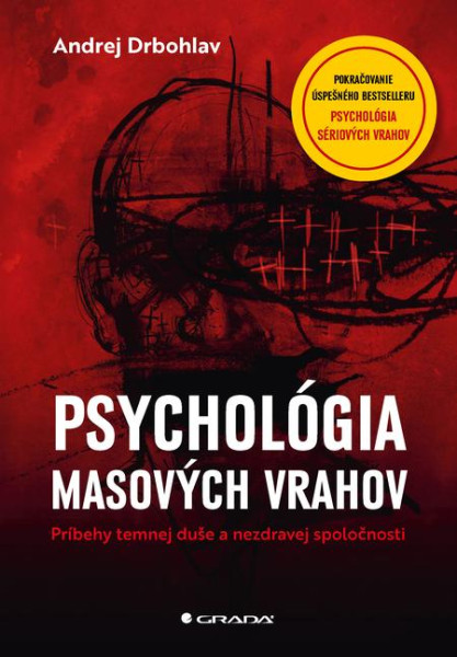 Psychológia masových vrahov