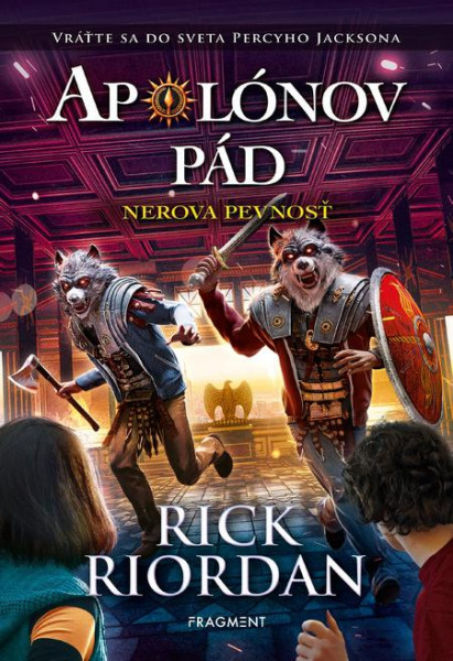 Apolónov pád 5 - Nerova pevnosť Apolónov pád 5 - Nerova pevnosť