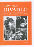 Slovenské divadlo 1/2012 Slovenské divadlo 1/2012