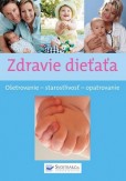 Zdravie dieťaťa Zdravie dieťaťa