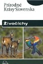 Živočíchy - Prírodné krásy Slovenska