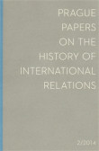Prague Papers on History of International Relations 2014/2 Prague Papers on History of International Relations 2014/2
