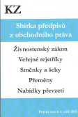 Sbírka předpisů z obchodního práva Sbírka předpisů z obchodního práva