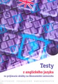 Testy z anglického jazyka Testy z anglického jazyka
