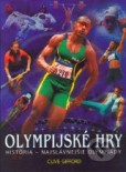 Olympijské hry - História- najslávnejšie olympiády Olympijské hry - História- najslávnejšie olympiády