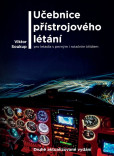 Učebnice přístrojového létání (druhé aktualizované vydání) Učebnice přístrojového létání (druhé aktualizované vydání)