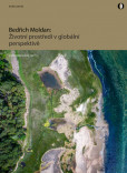Životní prostředí v globální perspektivě Životní prostředí v globální perspektivě