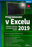 Programování v Excelu 2019 Programování v Excelu 2019