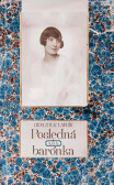 Posledná k. & k. barónka Posledná k. & k. barónka
