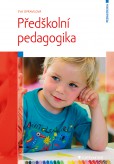 Předškolní pedagogika Předškolní pedagogika
