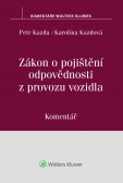 Zákon o pojištění odpovědnosti z provozu vozidla Zákon o pojištění odpovědnosti z provozu vozidla