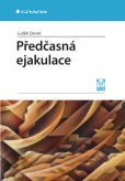 Předčasná ejakulace Předčasná ejakulace