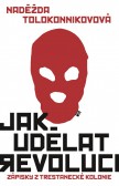 Jak udělat revoluci Jak udělat revoluci