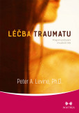 Léčba traumatu Léčba traumatu