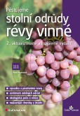Pěstujeme stolní odrůdy révy vinné Pěstujeme stolní odrůdy révy vinné