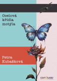 Ocelová křídla motýla Ocelová křídla motýla