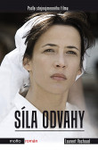 Síla odvahy Síla odvahy
