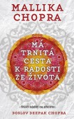 Má trnitá cesta k radosti ze života Má trnitá cesta k radosti ze života