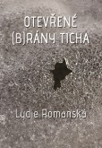 Otevřené (b)rány ticha