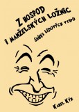 Z hospod i manželských ložnic Z hospod i manželských ložnic