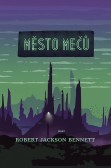 Město mečů Město mečů