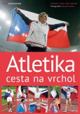 Atletika cesta na vrchol Atletika cesta na vrchol