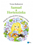 Samuel a Hortenzinka Samuel a Hortenzinka