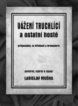 Vážení truchlící a ostatní hosté