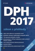 DPH 2017 - zákon s přehledy DPH 2017 - zákon s přehledy