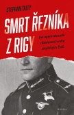 Smrt řezníka z Rigy Smrt řezníka z Rigy