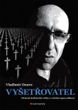 Vyšetřovatel Vyšetřovatel