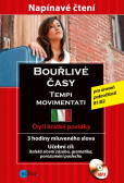 Bouřlivé časy - Tempi movimentati Bouřlivé časy - Tempi movimentati