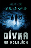 Dívka na kolejích Dívka na kolejích
