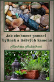 Jak zhubnout pomocí bylinek a léčivých kamenů Jak zhubnout pomocí bylinek a léčivých kamenů