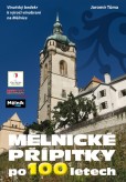 Mělnické přípitky po 100 letech Mělnické přípitky po 100 letech