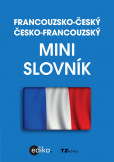 Francouzsko-český česko-francouzský minislovník Francouzsko-český česko-francouzský minislovník