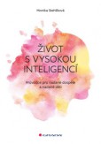 Život s vysokou inteligencí Život s vysokou inteligencí