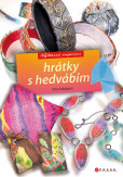 Hrátky s hedvábím Hrátky s hedvábím