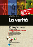 Pravda - La verita Pravda - La verita