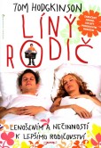Líný rodič Líný rodič
