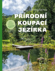 Přírodní koupací jezírka Přírodní koupací jezírka