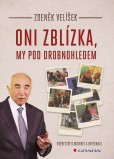 Oni zblízka, my pod drobnohledem Oni zblízka, my pod drobnohledem