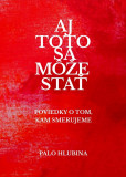 Aj toto sa môže stať Aj toto sa môže stať