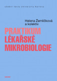 Praktikum lékařské mikrobiologie Praktikum lékařské mikrobiologie
