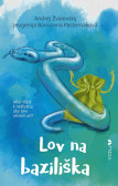 Lov na baziliška Lov na baziliška