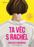 Ta věc s Rachel Ta věc s Rachel