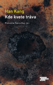 Kde kvete tráva Kde kvete tráva