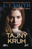 Tajný kruh - Lov Tajný kruh - Lov