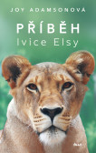 Příběh lvice Elsy Příběh lvice Elsy